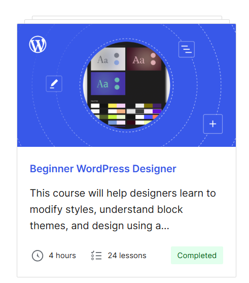 Course information card for 'Beginner WordPress Designer' featuring a colorful interface design and instructional elements, indicating 4 hours duration and 24 lessons completed.